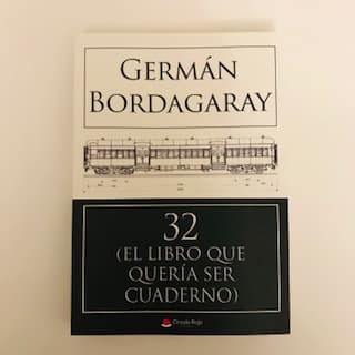 "32 (EL LIBRO QUE QUERÍA SER CUADERNO)"