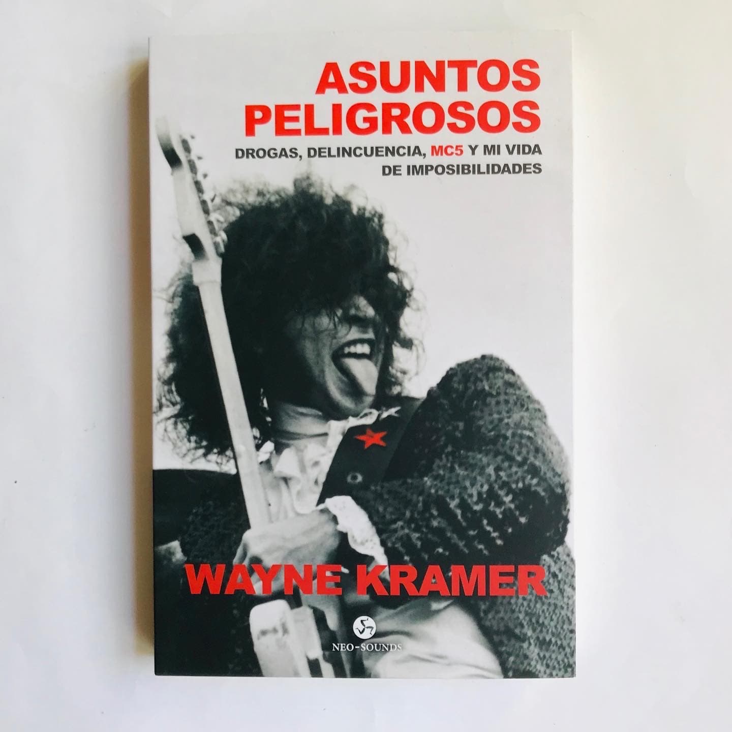 “ASUNTOS PELIGROSOS", de Wayne Kramer