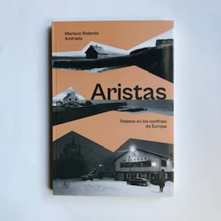 "ARISTAS. RELATOS EN LOS CONFINES DE EUROPA"