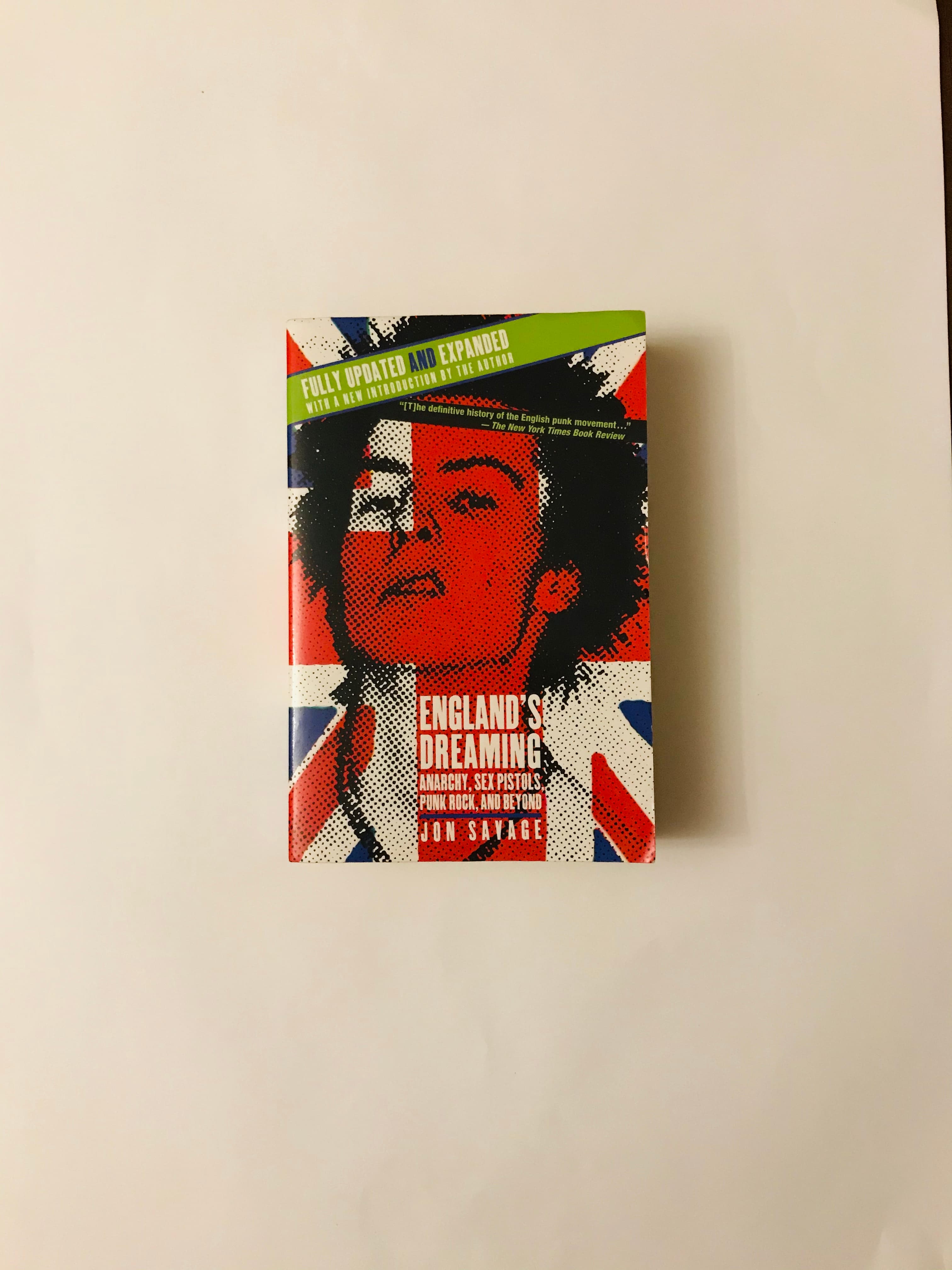 "ENGLAND´S DREAMING", de Jon Savage