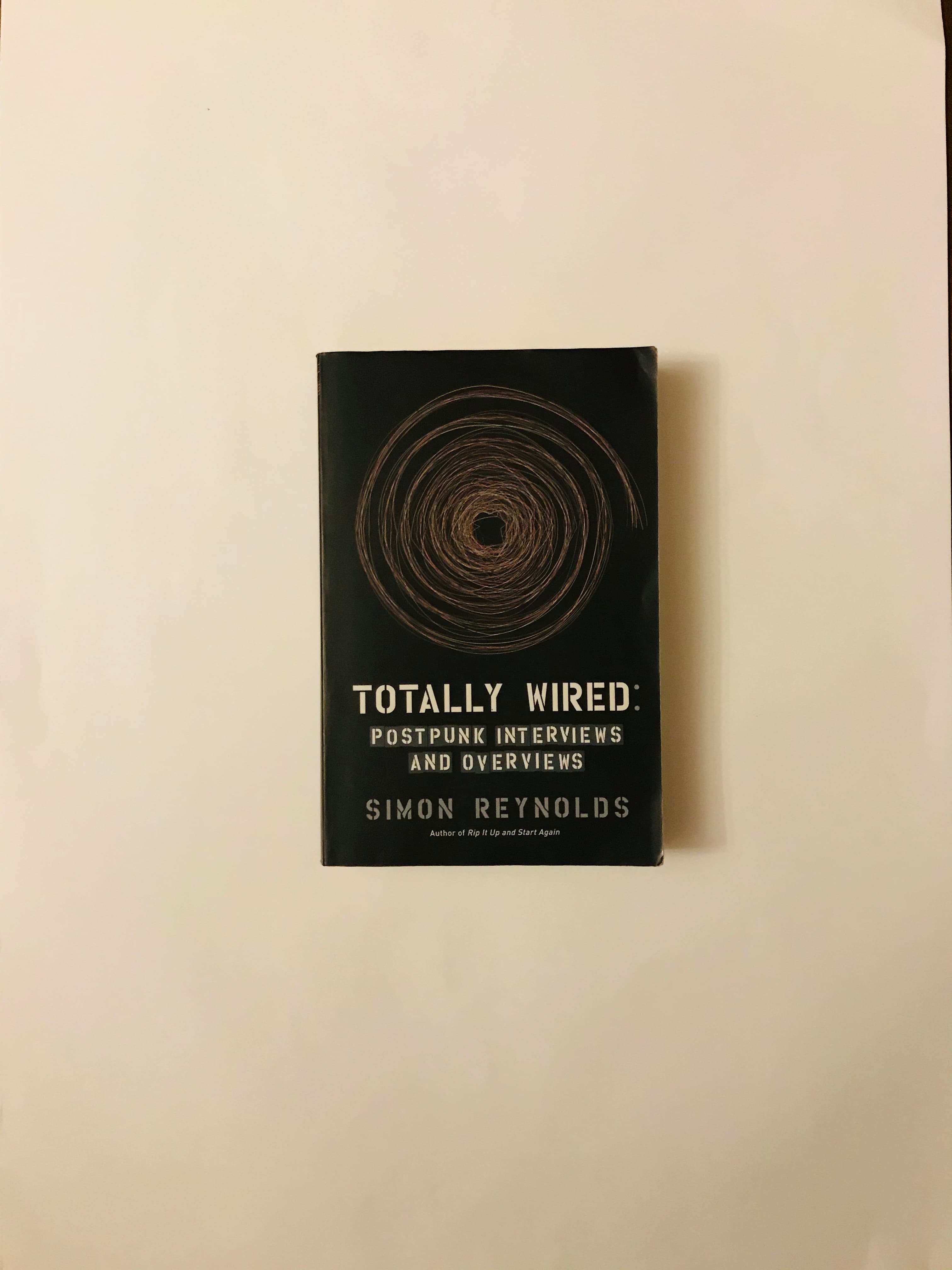 "TOTALLY WIRED", de Simon Reynolds