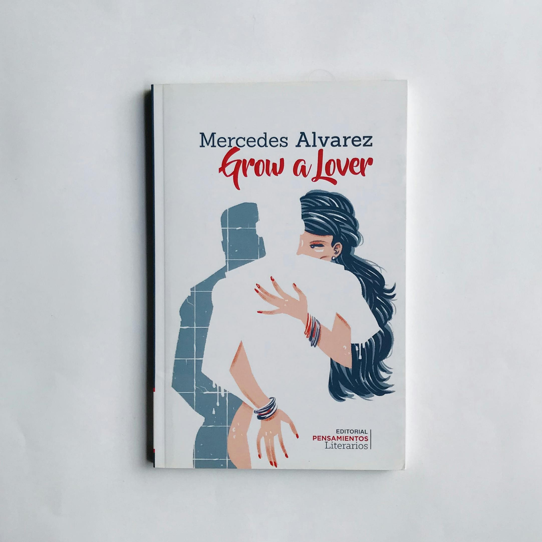 "GROW A LOVER", de Mercedes Álvarez