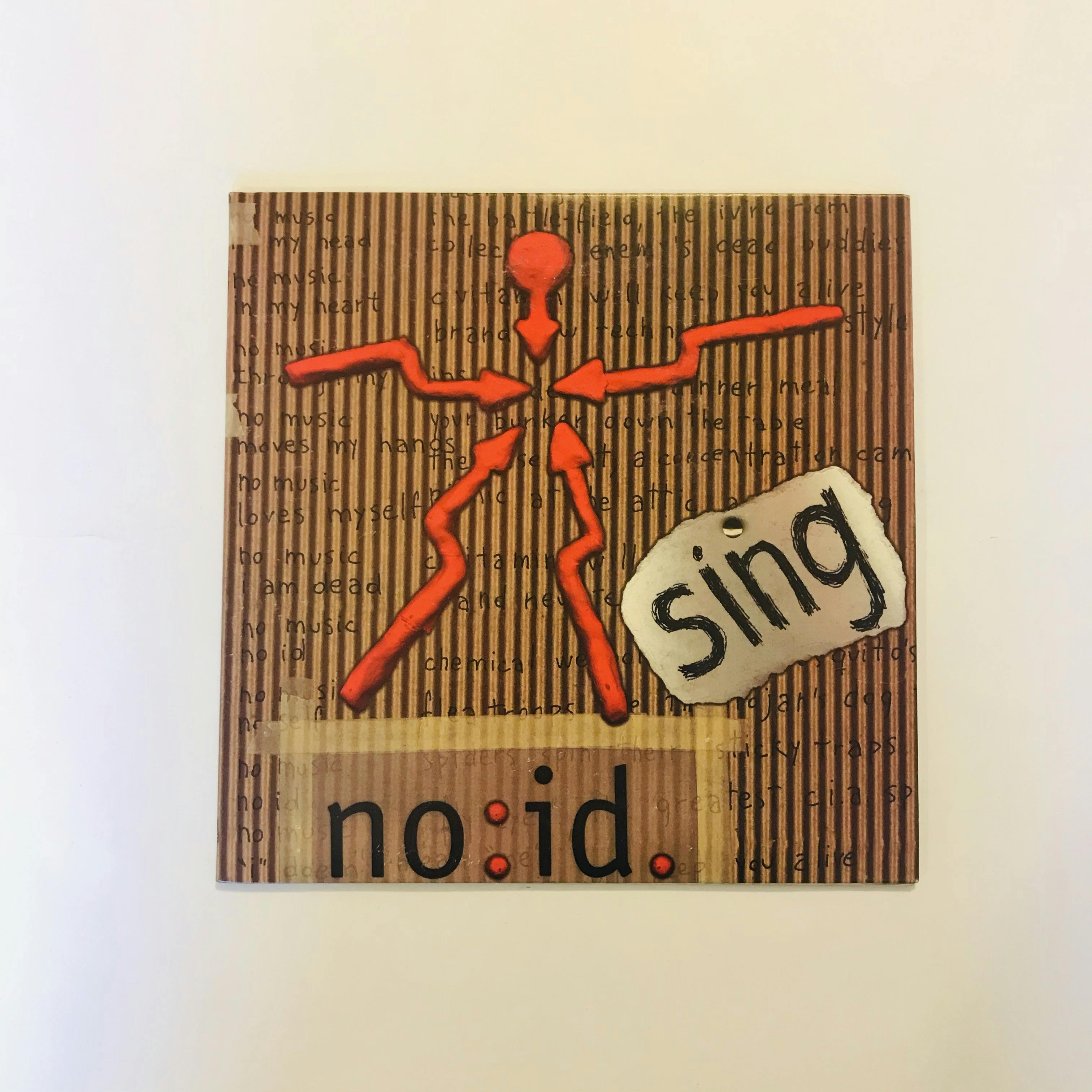 "SING", simple/sencillo 7´´ de NO:ID