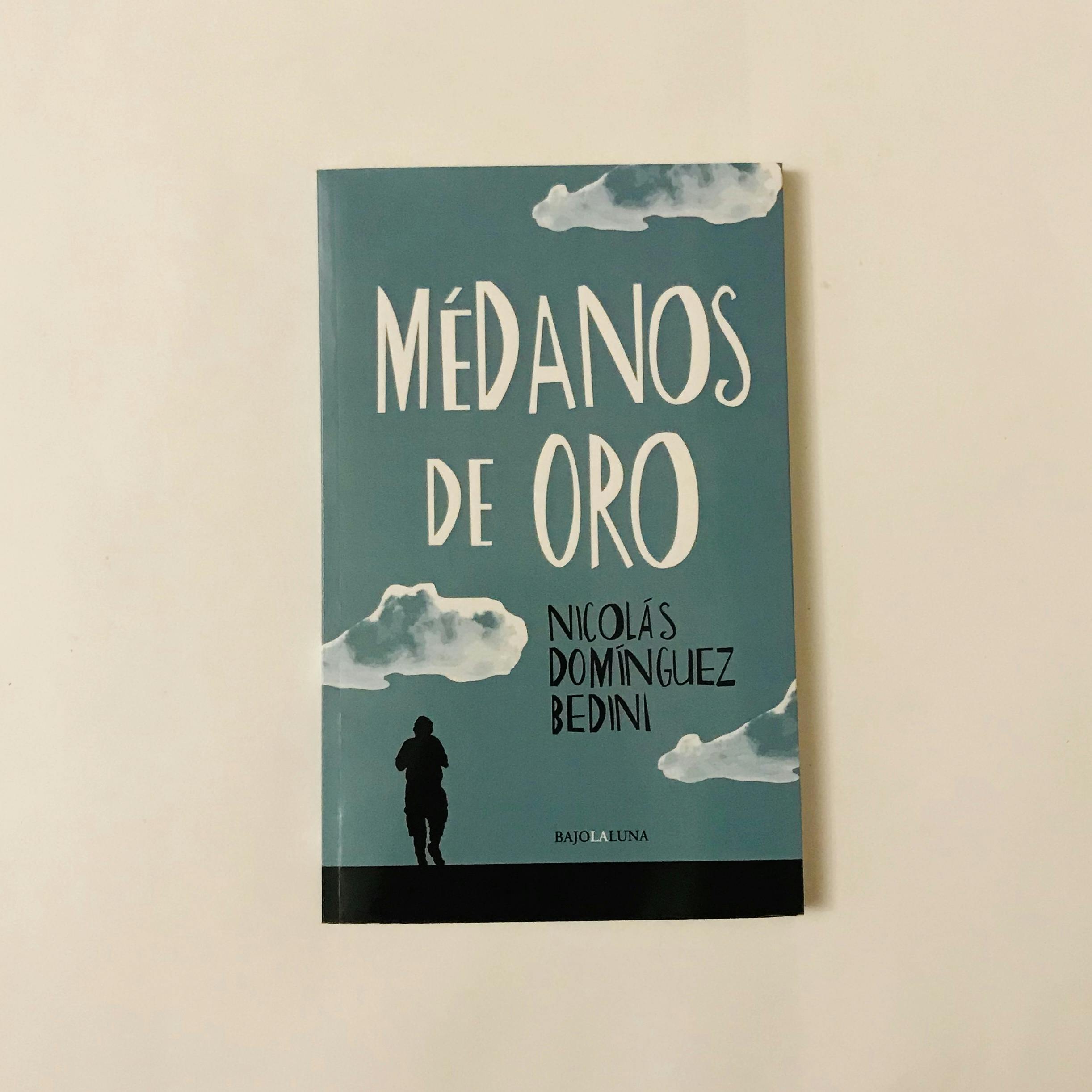 "MÉDANOS DE ORO", de Nicolás Domínguez Bedini