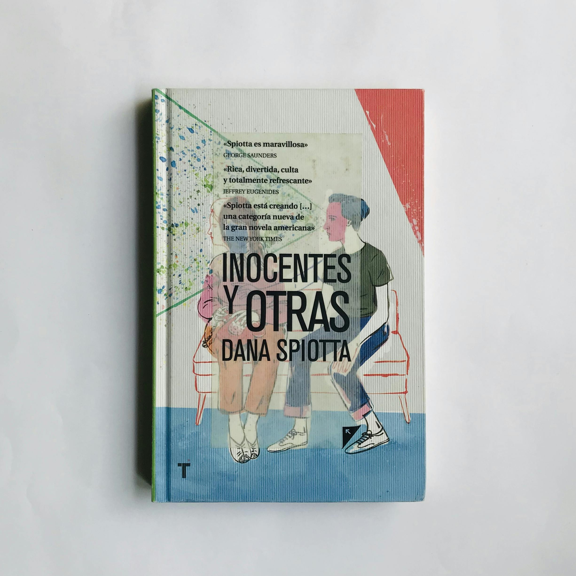 "INOCENTES Y OTRAS", de Dana Spiotta
