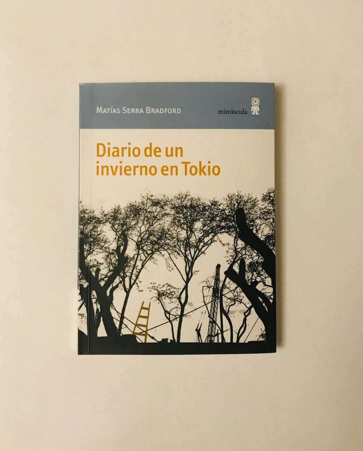 "DIARIO DE UN INVIERNO EN TOKIO",M. Serra Bradford