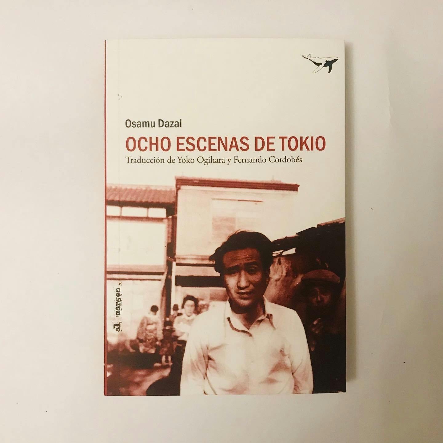 “OCHO ESCENAS DE TOKIO”, de Osamu Dazai