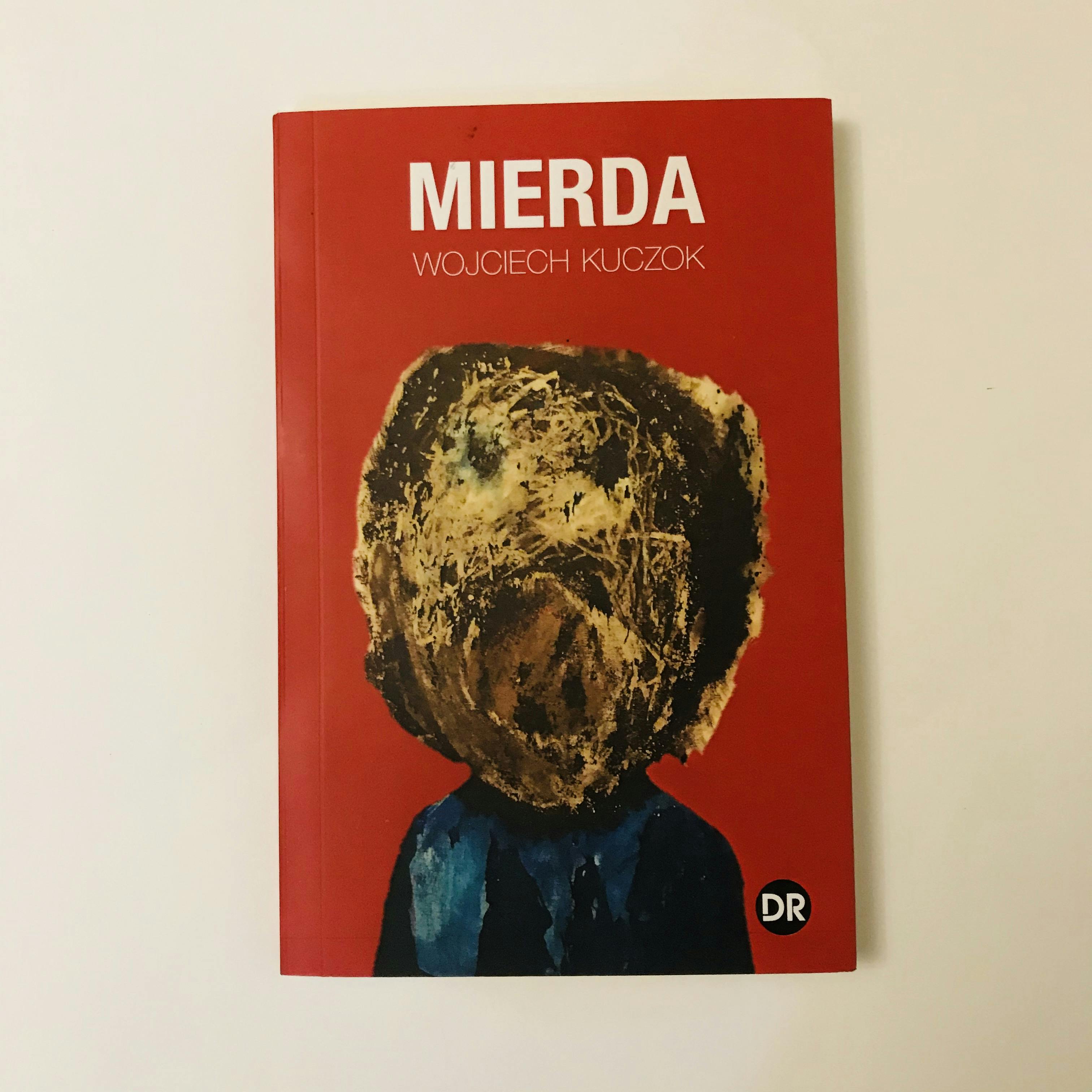 "MIERDA", de Wojciech Kuczok