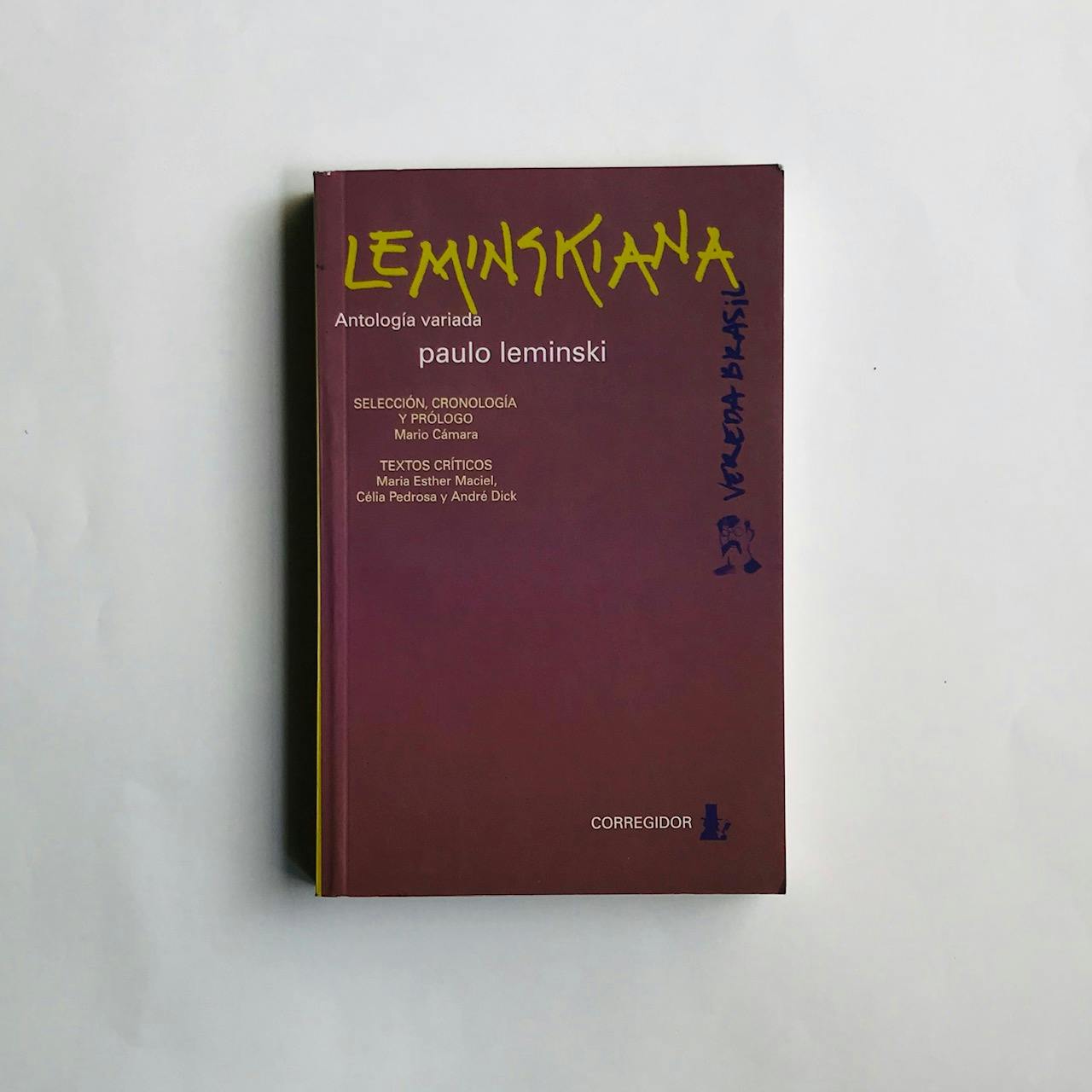 "LEMINSKIANA. ANTOLOGÍA VARIADA", Paulo Leminski