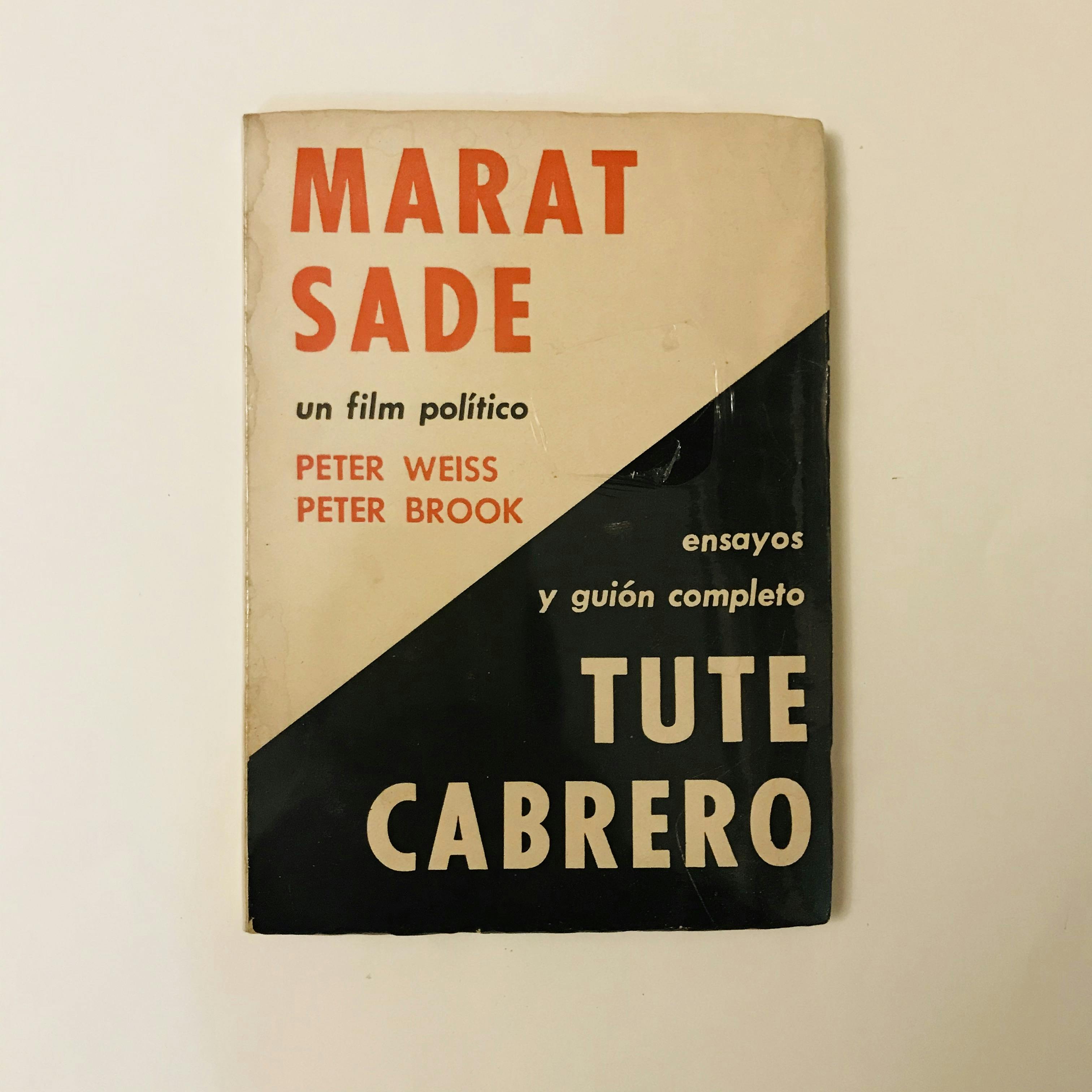 "MARAT - SADE/TUTE CABRERO"